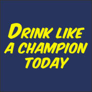 Drink Like A Champion Today Funny Notre Dame Fighting Irish football tailgate drinking T-Shirt