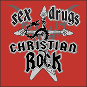 Sex Drugs and Christian Rock Funny Heavy Metal Shirt
