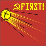 Sputnik First! - funny science astronaut physics nasa astronomy facebook myspace T-shirt